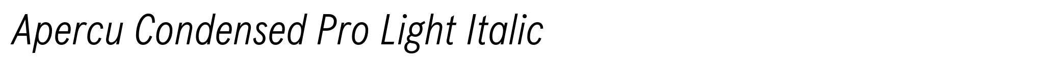Apercu Condensed Pro Light Italic image